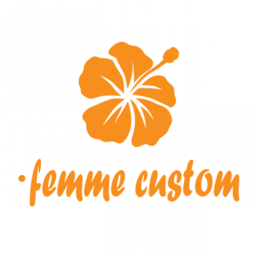 Femme Custom